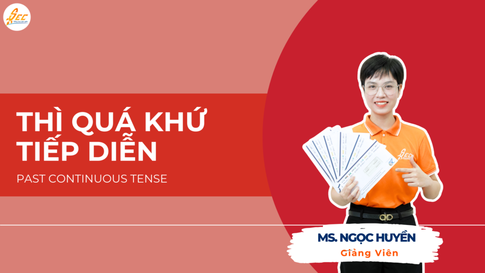 THÌ QUÁ KHỨ TIẾP DIỄN