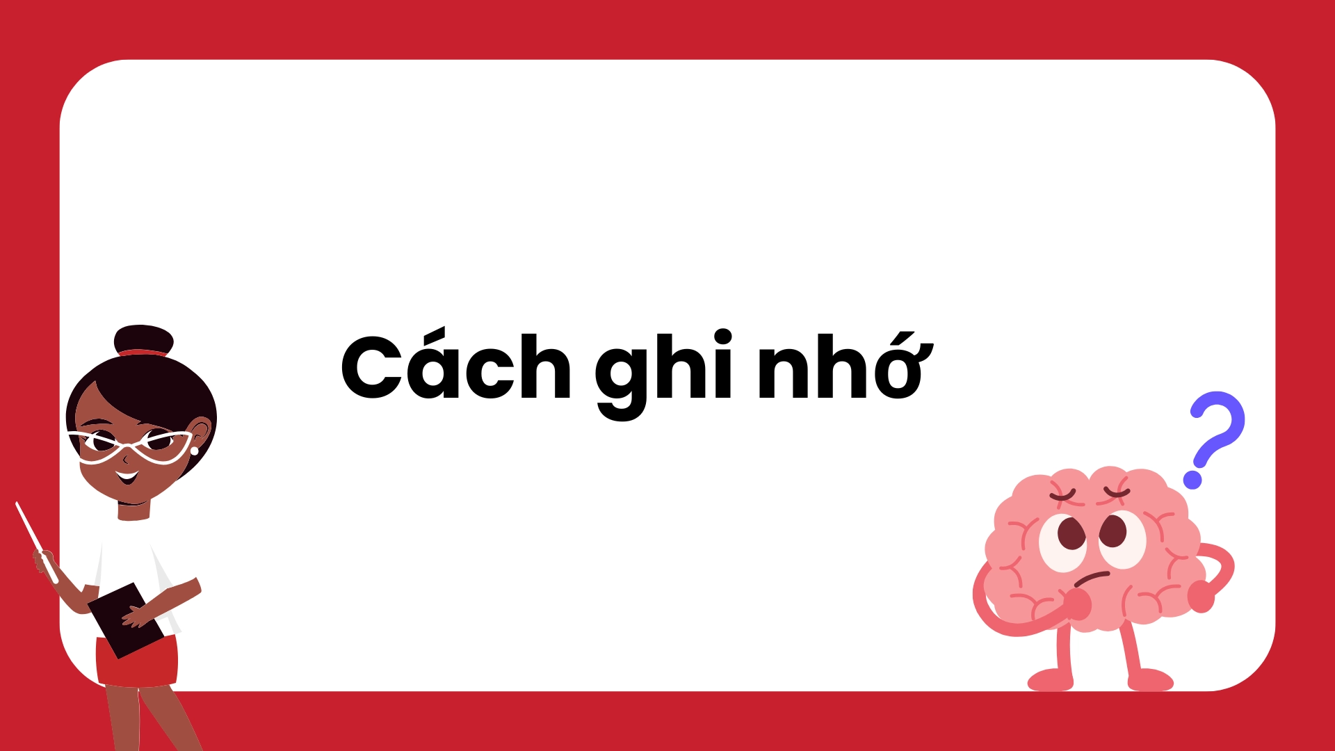 Phương pháp sử dụng mnemonics