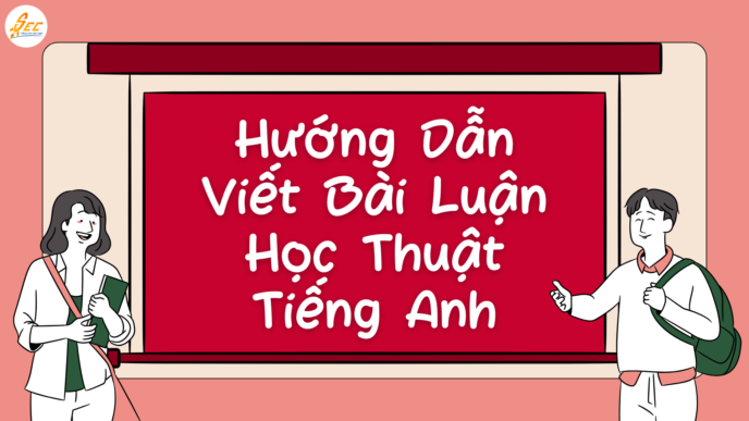 Bài Luận Học Thuật Tiếng Anh