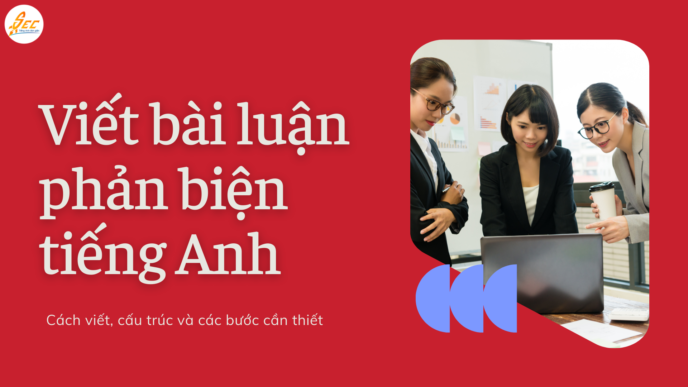 Viết bài luận phản biện tiếng Anh