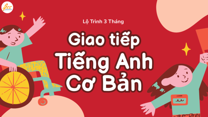 Giao Tiếp Tiếng Anh Cơ Bản