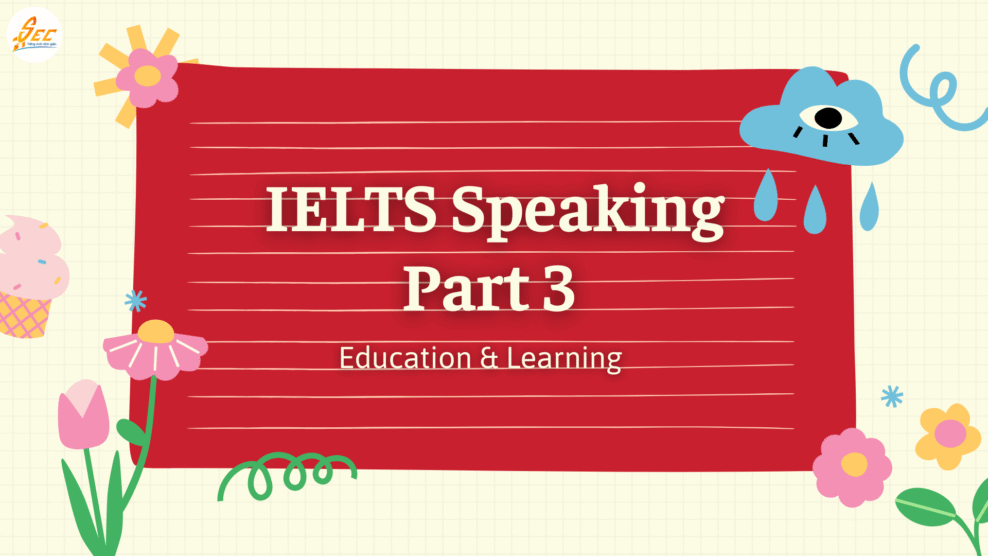 IELTS Speaking Part 3