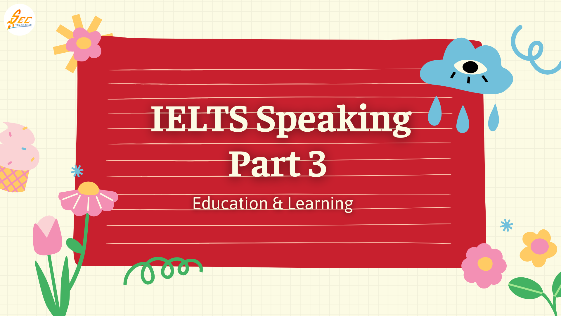 IELTS Speaking Part 3