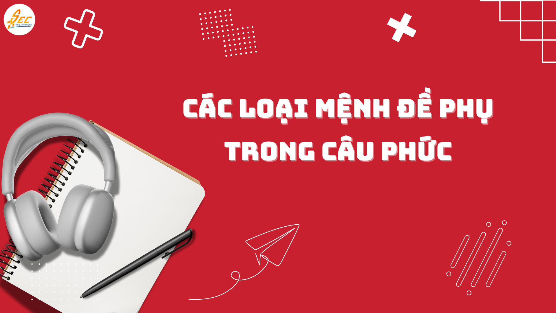 Câu phức trong Tiếng Anh