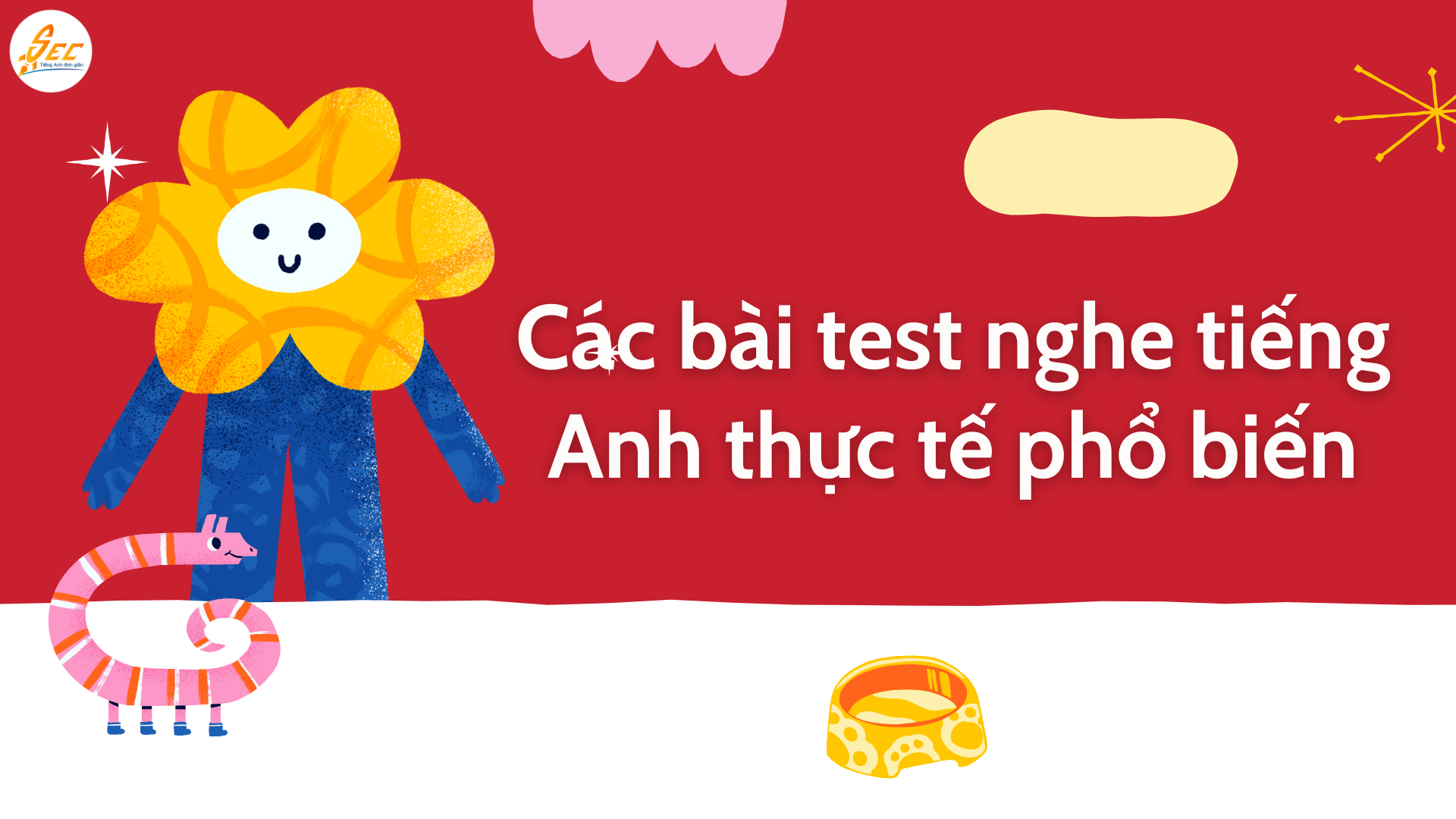 Tự kiểm tra khả năng nghe tiếng Anh 