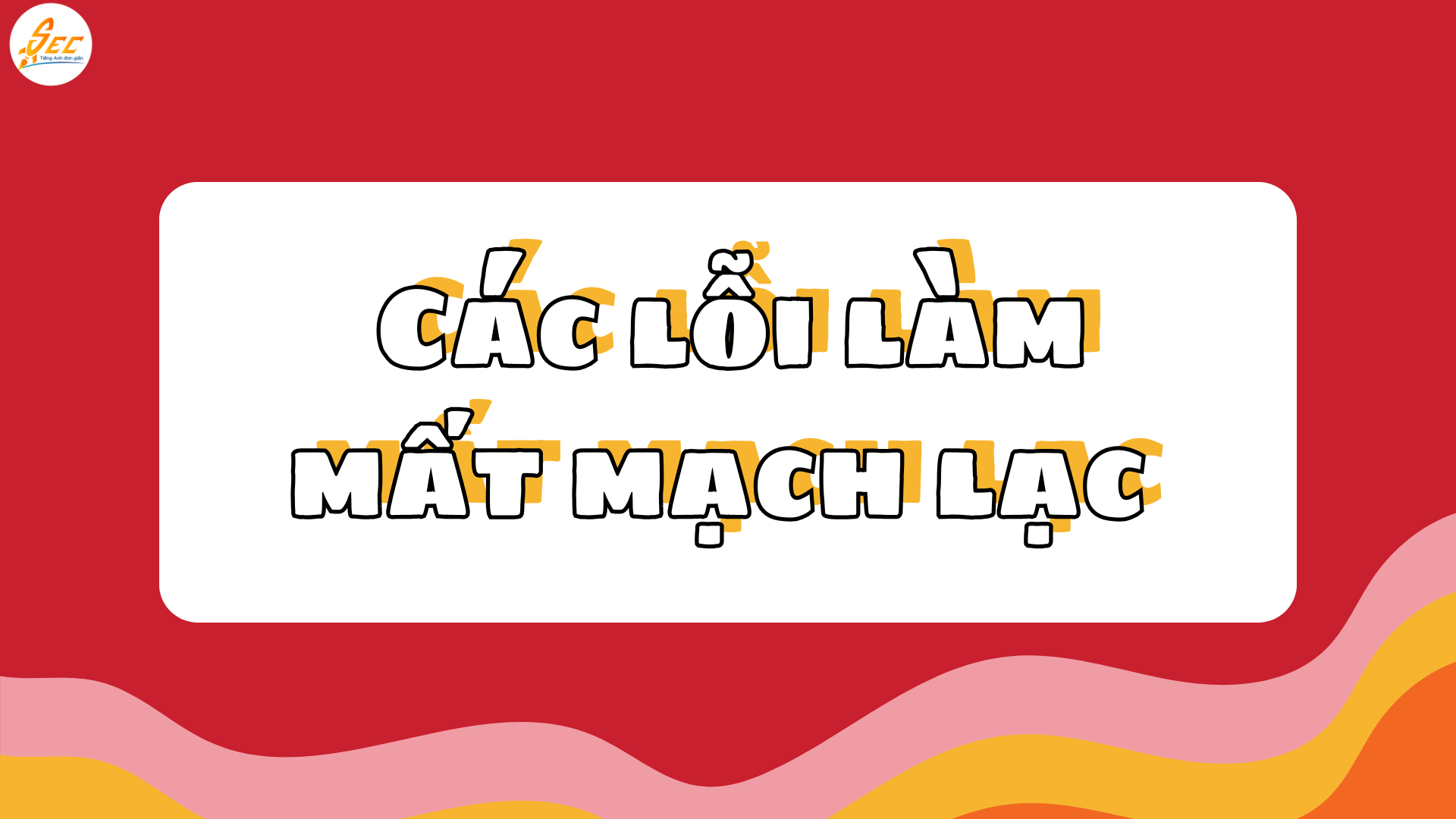 mạch lạc trong bài viết