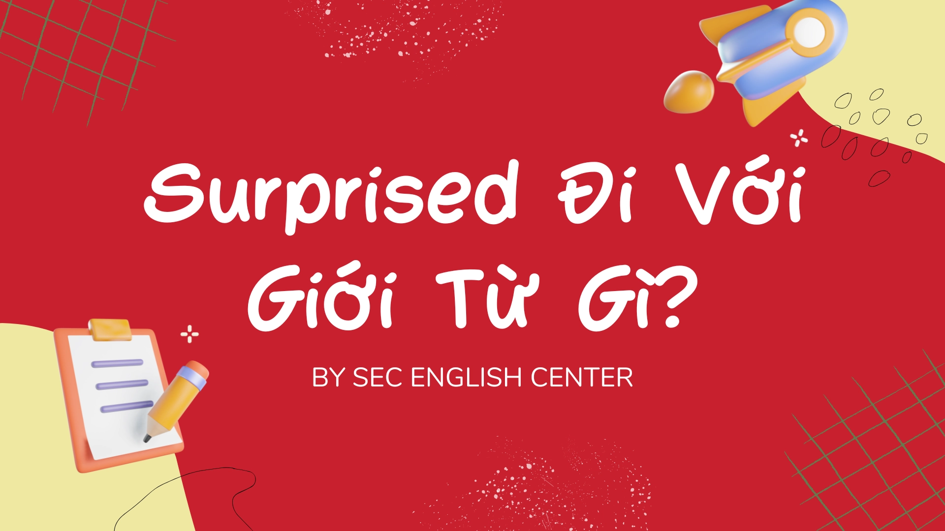 surprised đi với giới từ gì