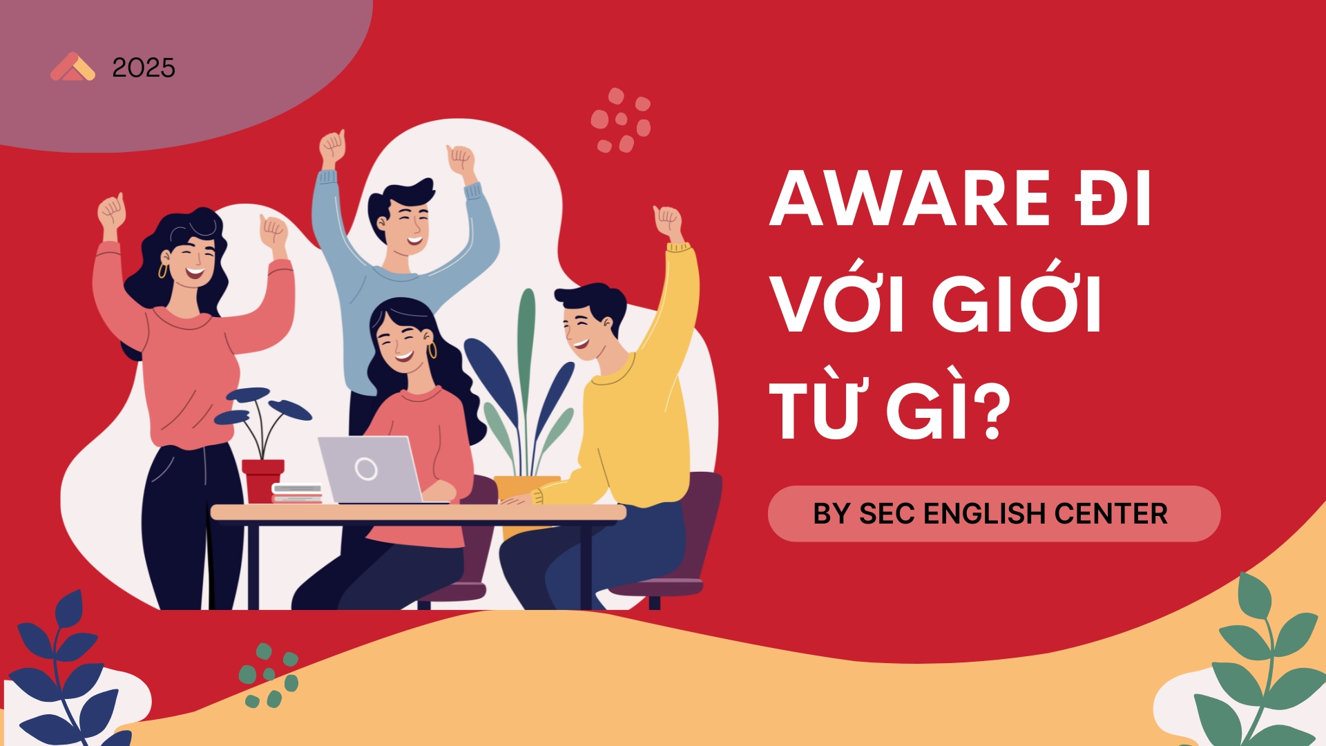 aware đi với giới từ gì