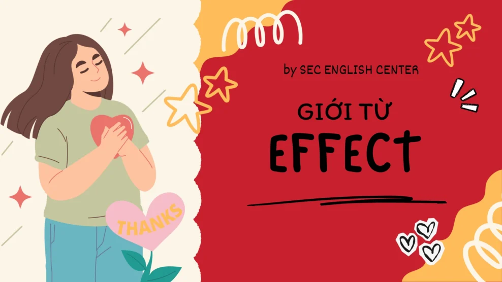 effect đi với giới từ gì