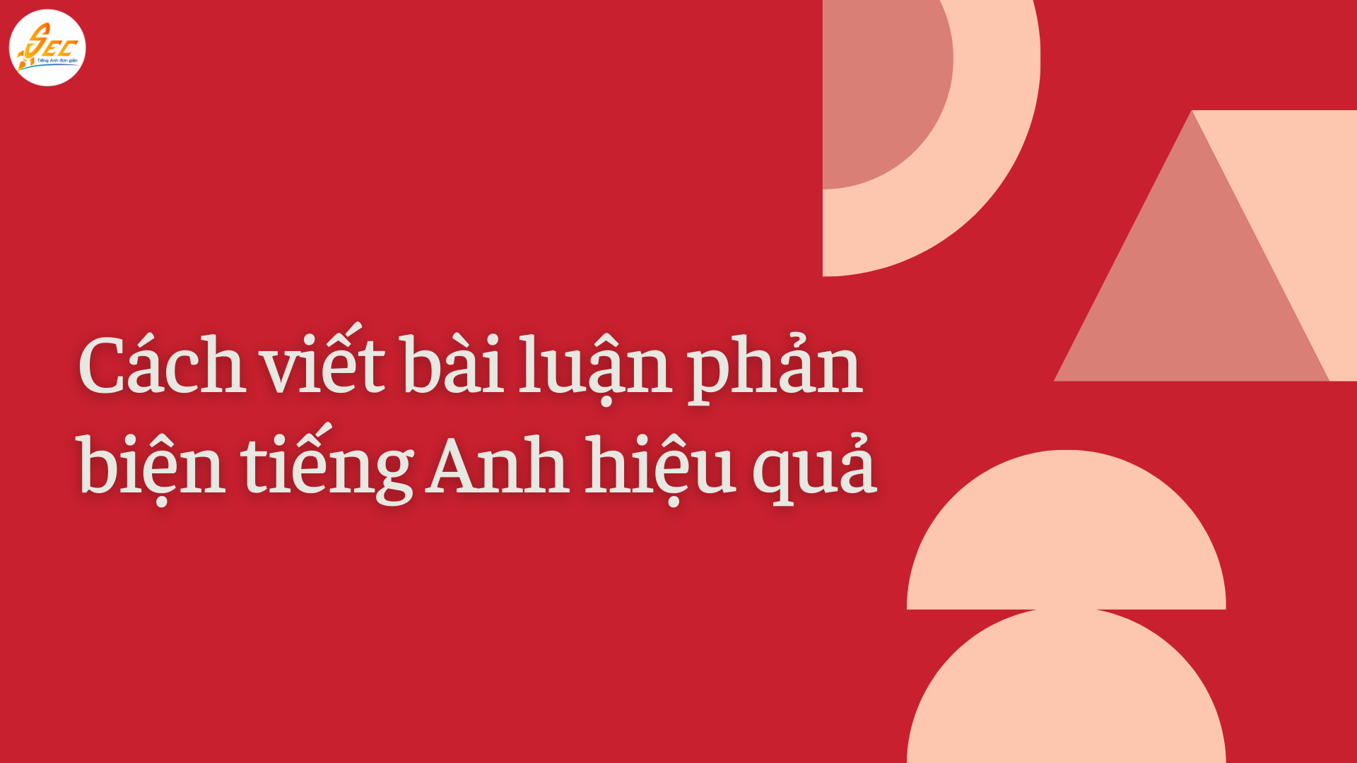 Viết bài luận phản biện tiếng Anh
