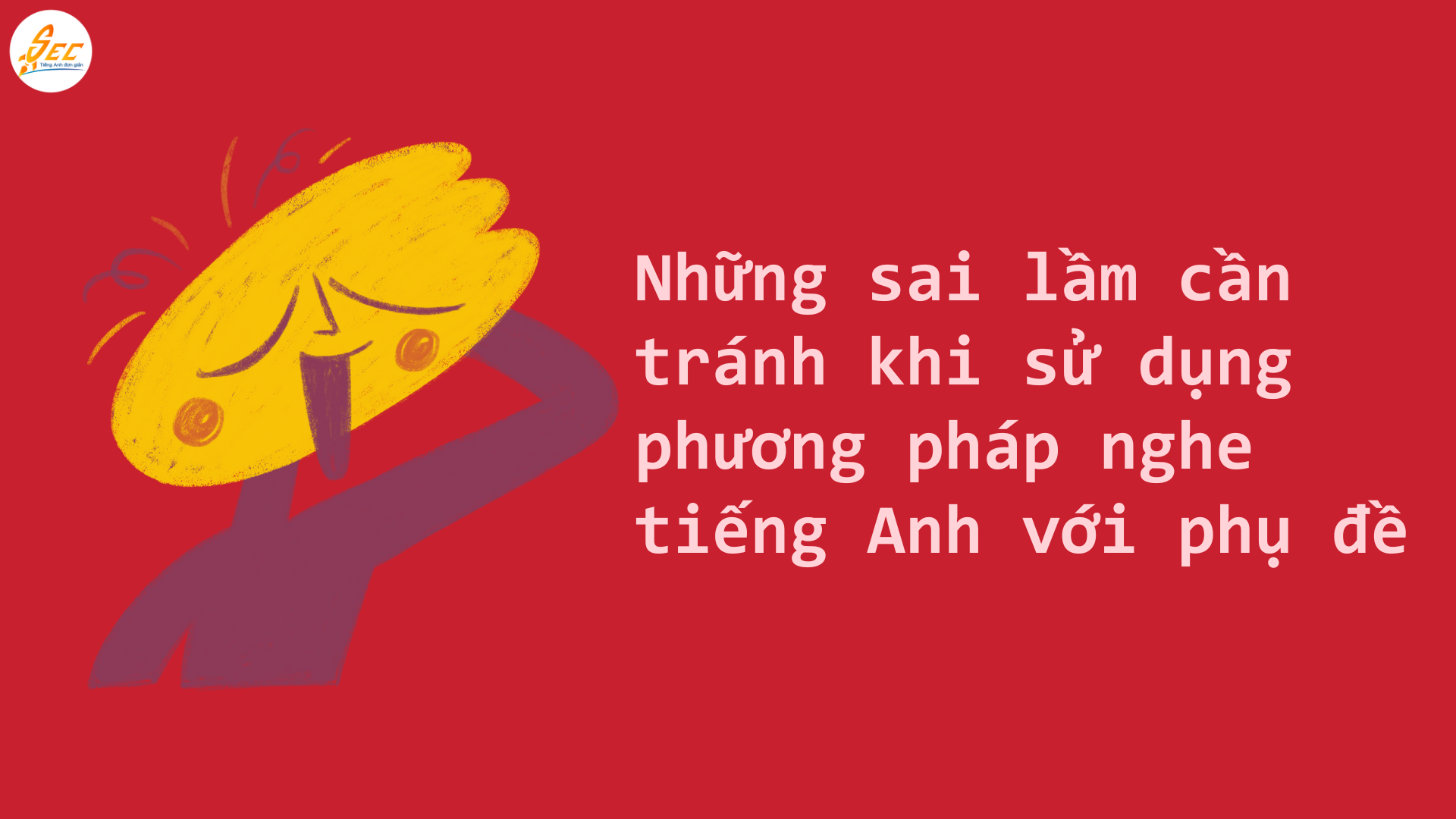 Phương Pháp Nghe Tiếng Anh Với Phụ Đề