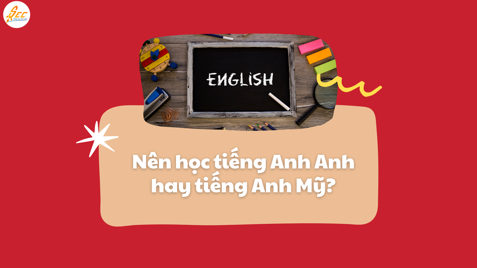Tiếng Anh Anh và tiếng Anh Mỹ