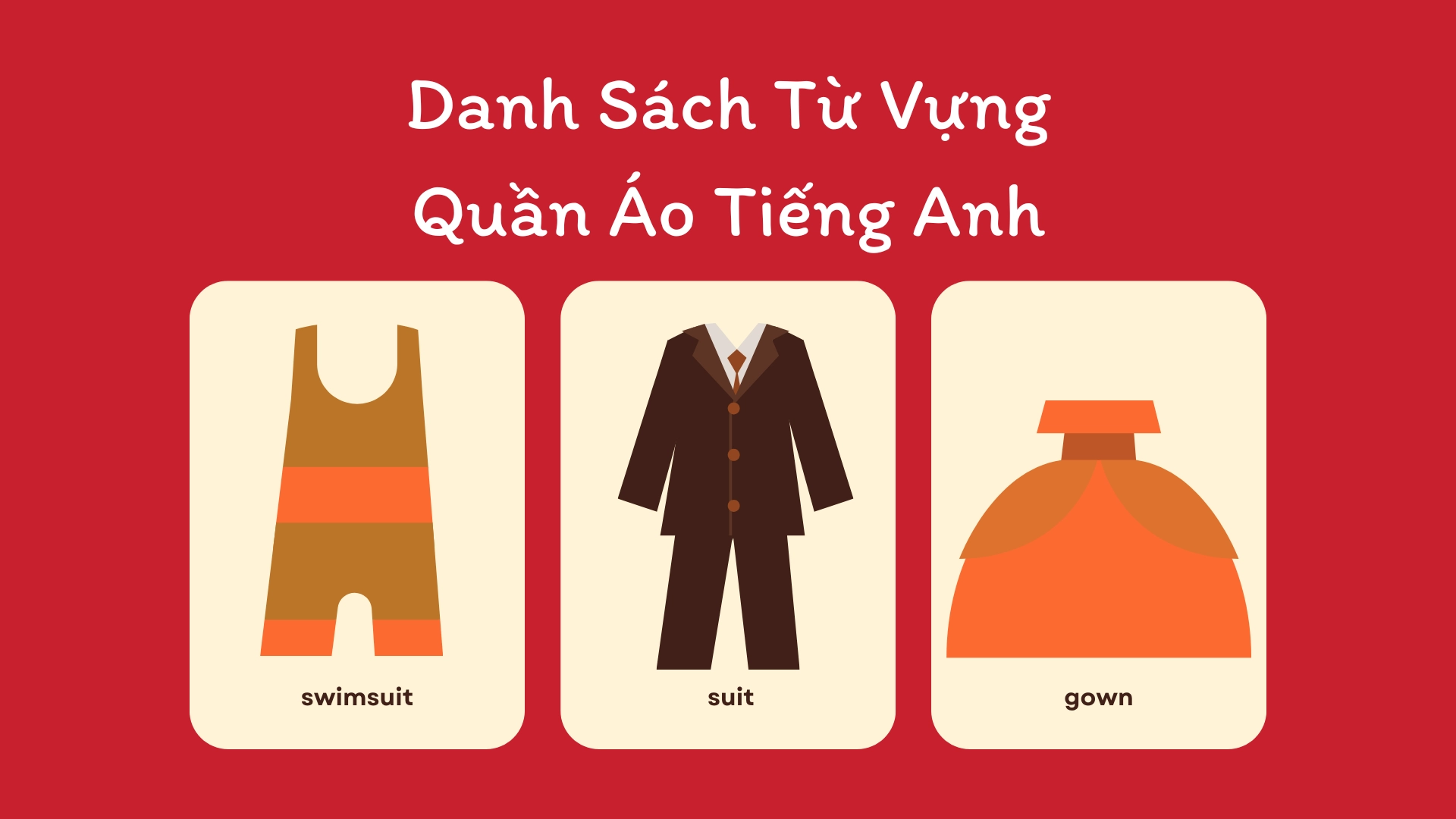 Từ Vựng Quần Áo Tiếng Anh: 50+ Từ Vựng Cơ Bản và Thông Dụng Dành Cho Người Mới Học 7 28