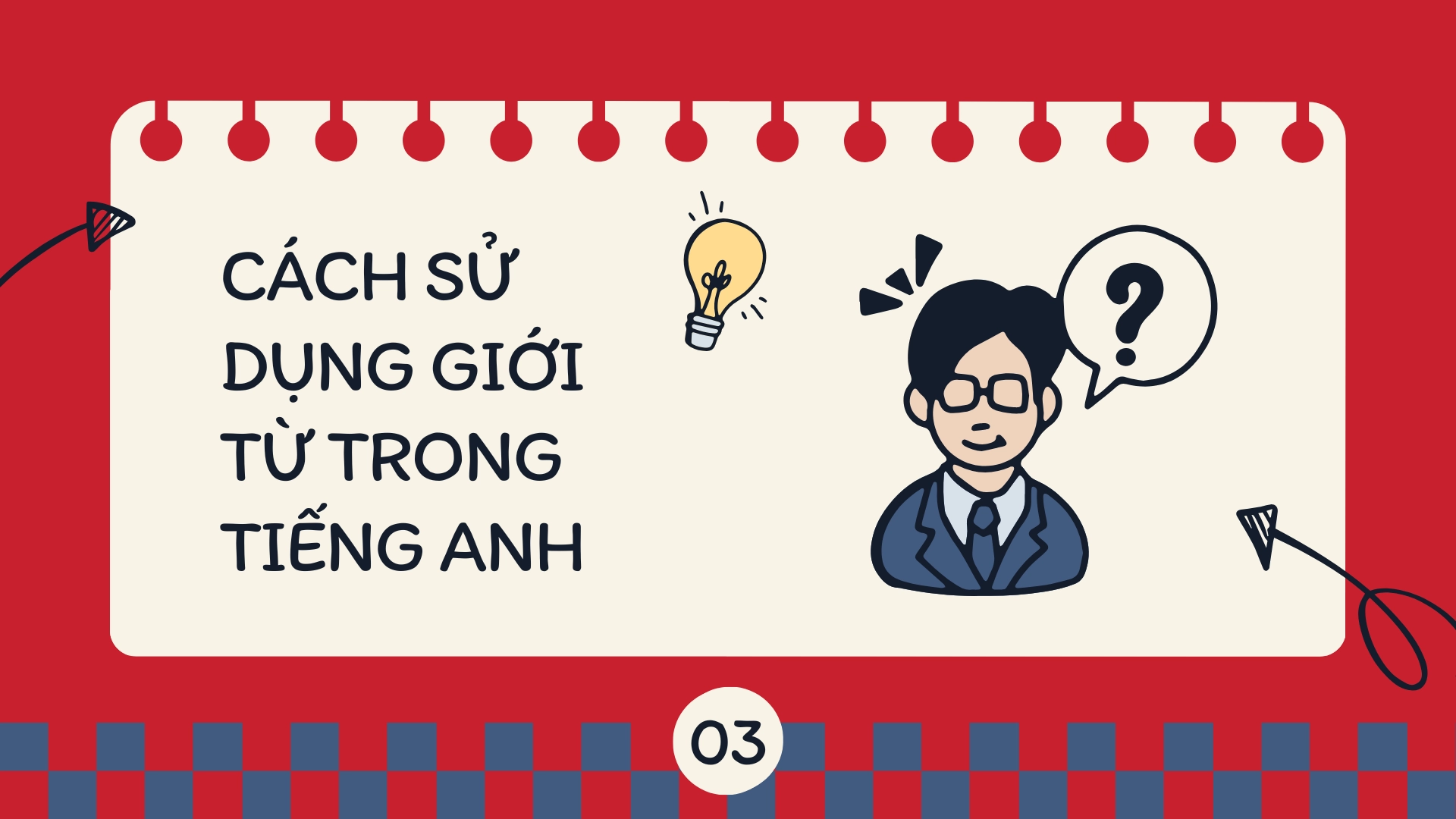 Cách sử dụng giới từ trong tiếng Anh: Hướng dẫn chi tiết và mẹo sử dụng hiệu quả (2025) 7 43