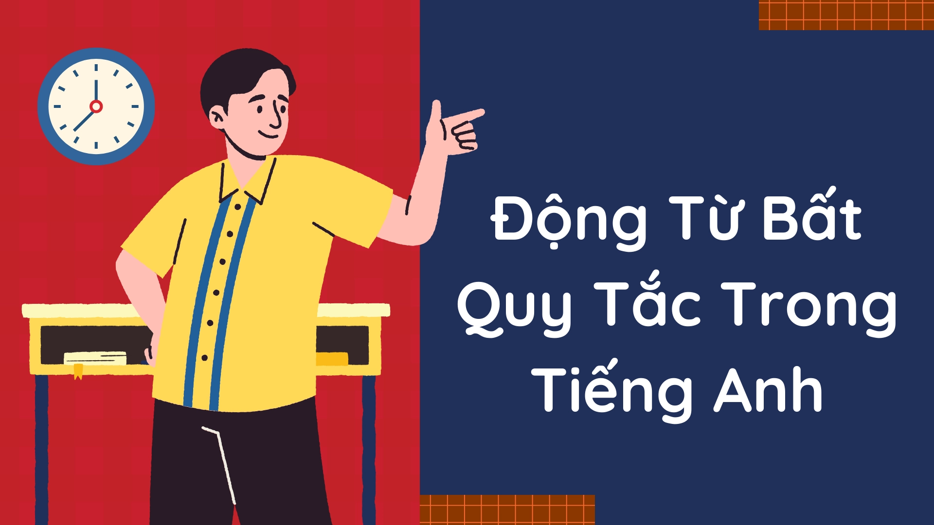 động từ bất quy tắc