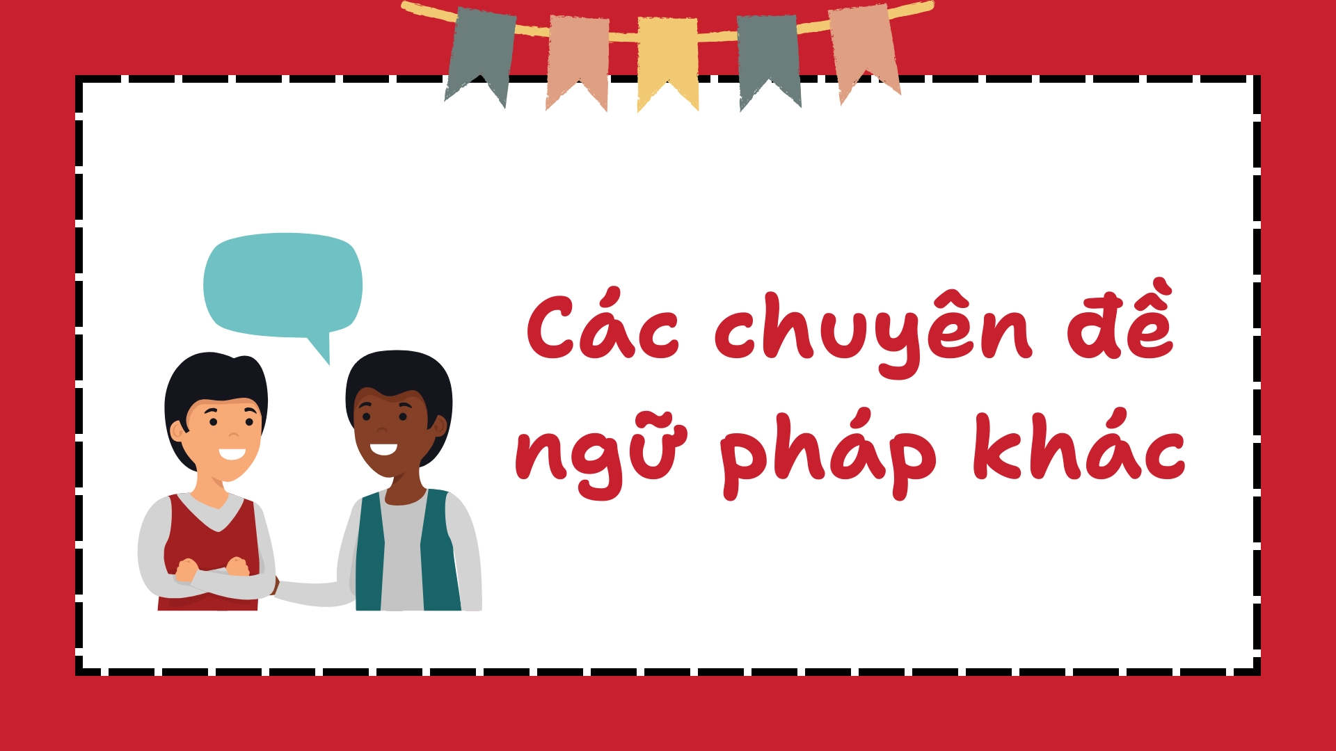 Đề Cương Ôn Tập Tết 2026 Tiếng Anh Lớp 11