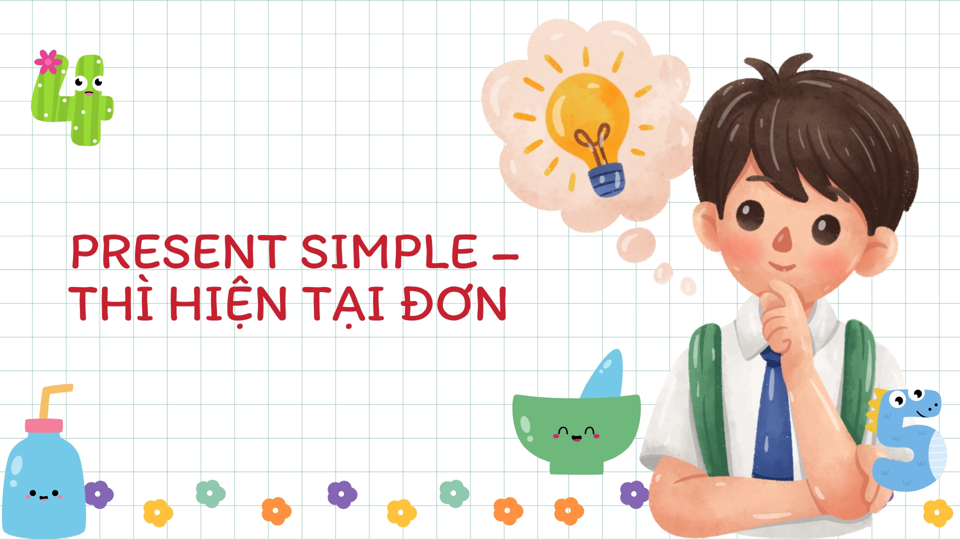 chủ điểm ngữ pháp cuối kì 1 Tiếng Anh 7