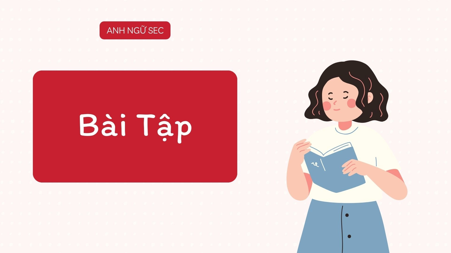 Bài tập Tết 2026 tiếng Anh lớp 9