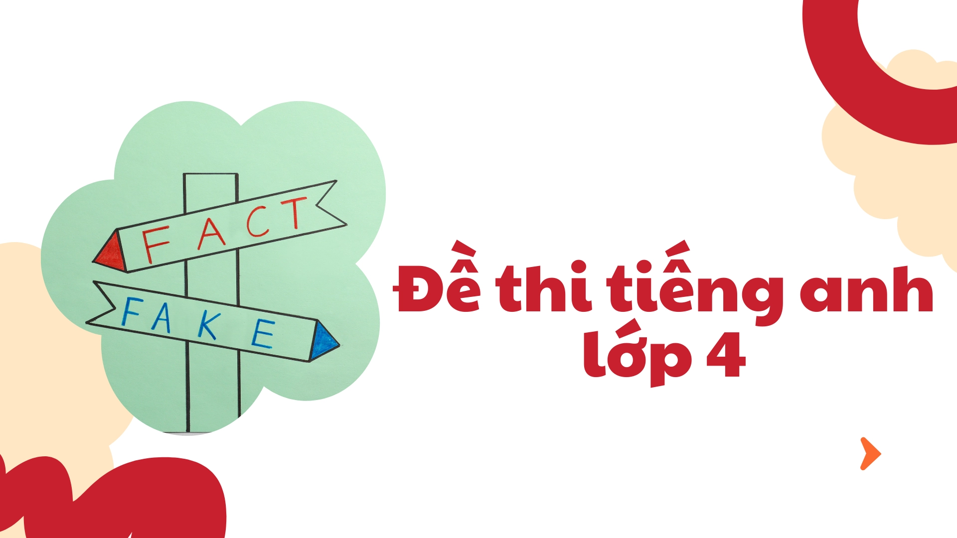 Bài tập Tết 2026 tiếng Anh lớp 4 Các bài tập tiếng Anh cho học sinh lớp 4 dịp Tết