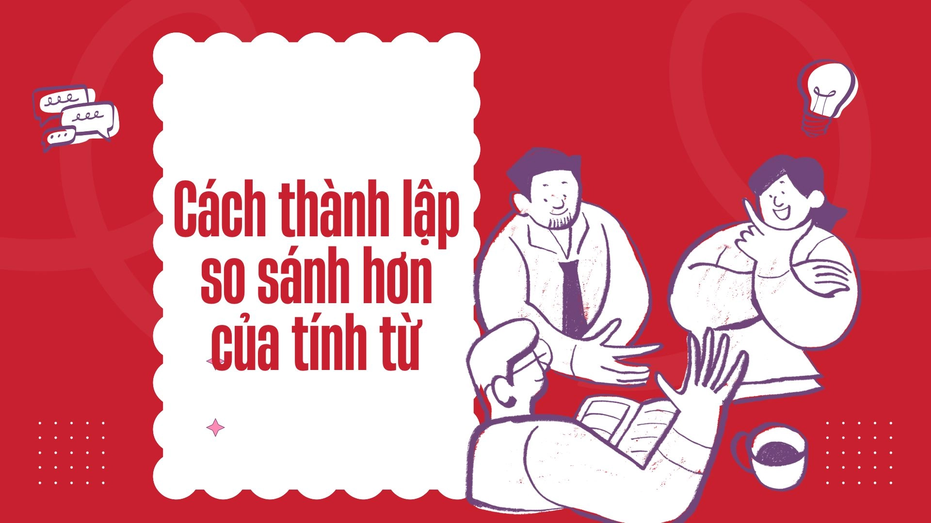 Ngữ pháp tiếng Anh lớp 6 Unit 4