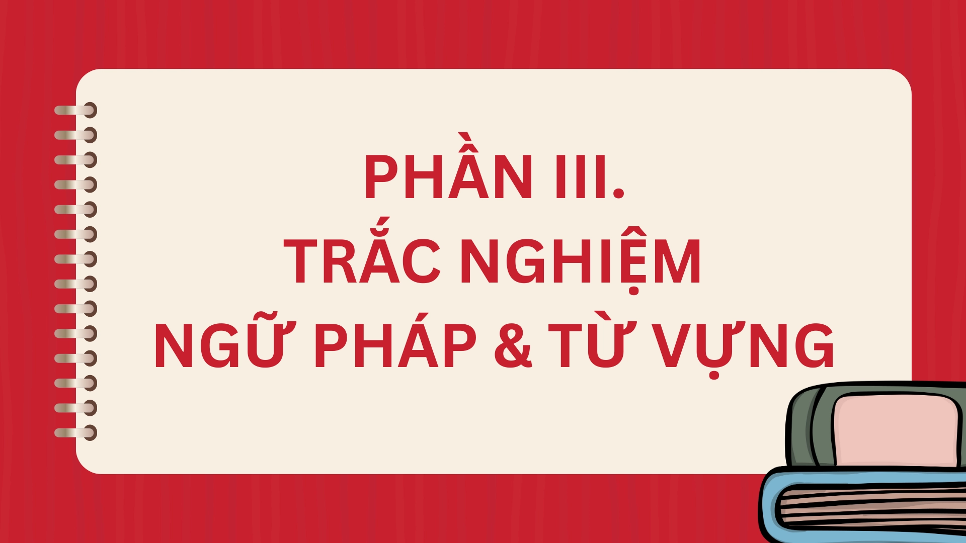 Bài tập Tết 2026 tiếng Anh lớp 12