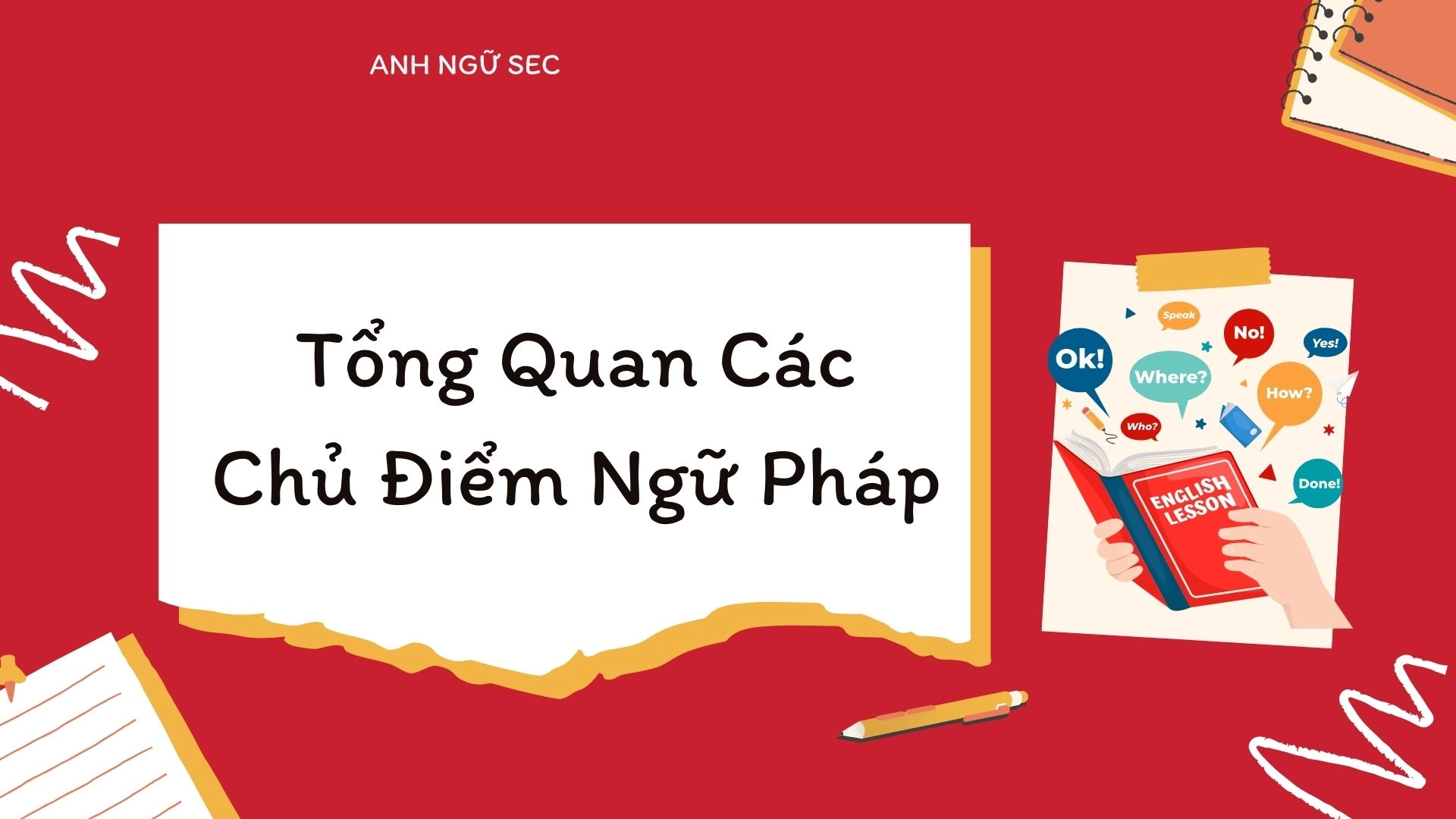 chủ điểm ngữ pháp giữa kì 1 Tiếng Anh 8