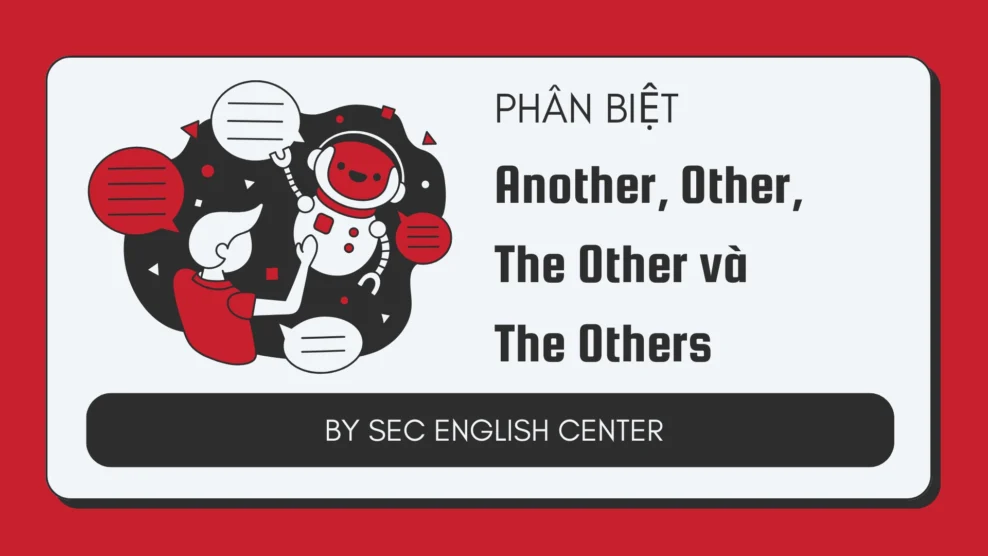 Phân biệt Another Other The Other và The Others