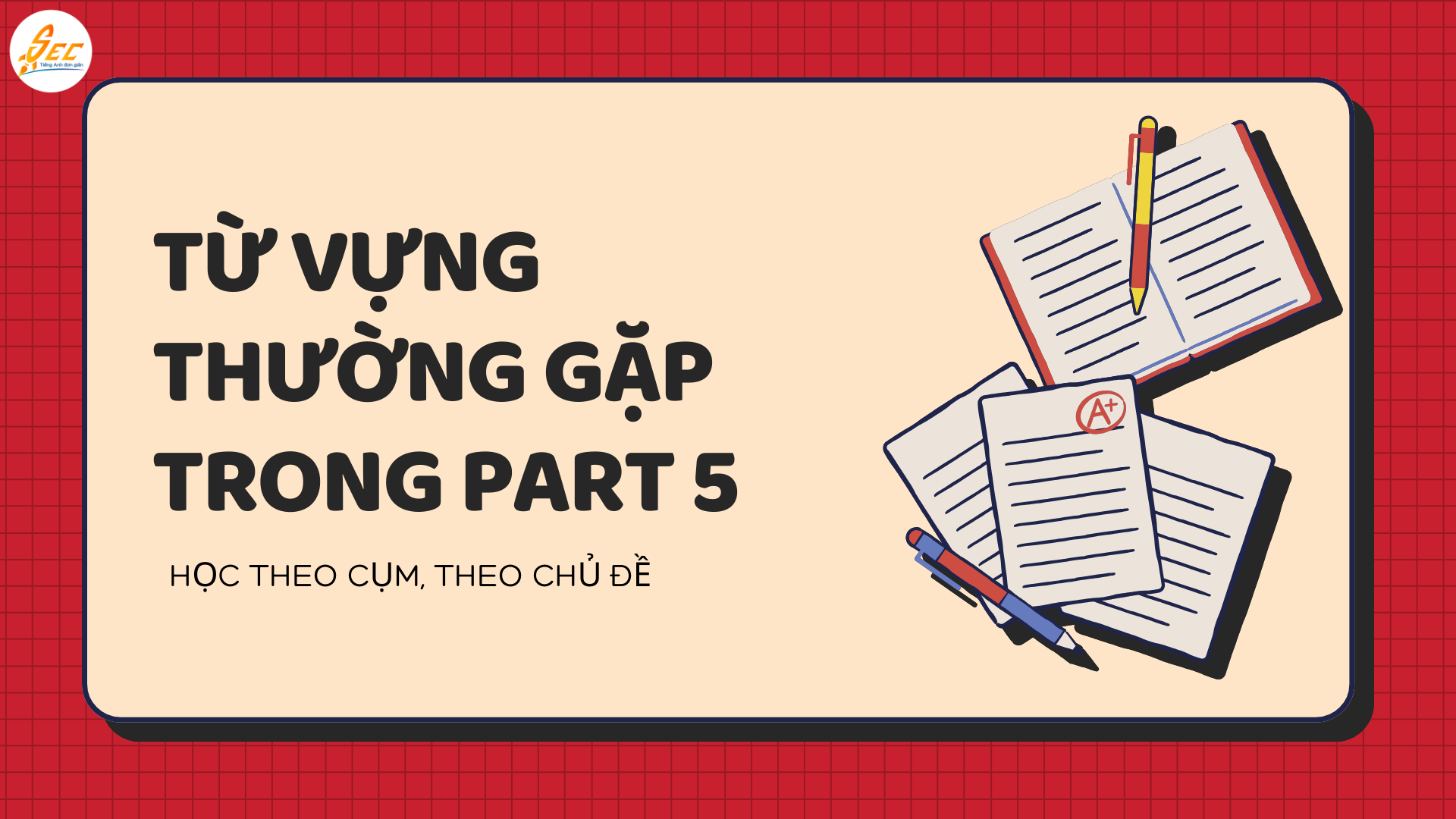 GIỚI THIỆU PART 5