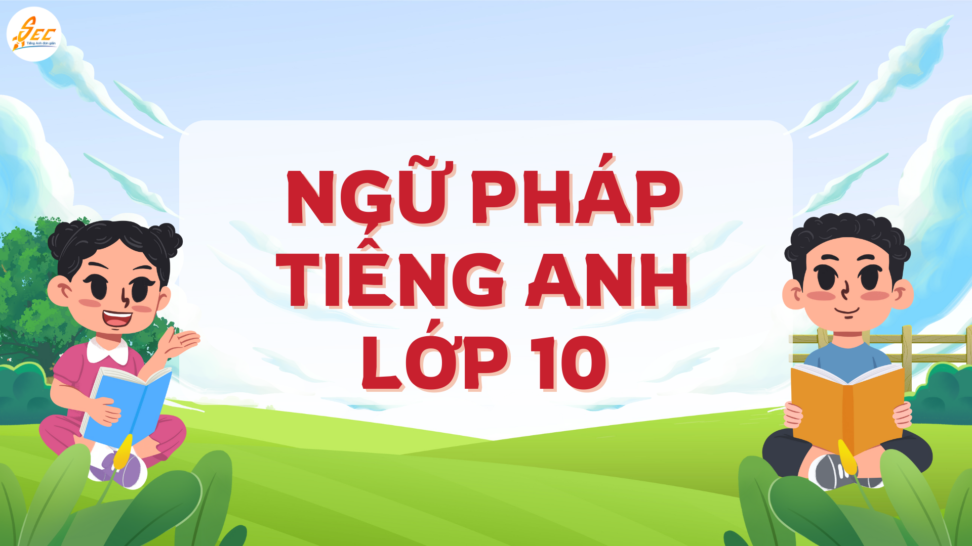 Tiếng Anh lớp 10