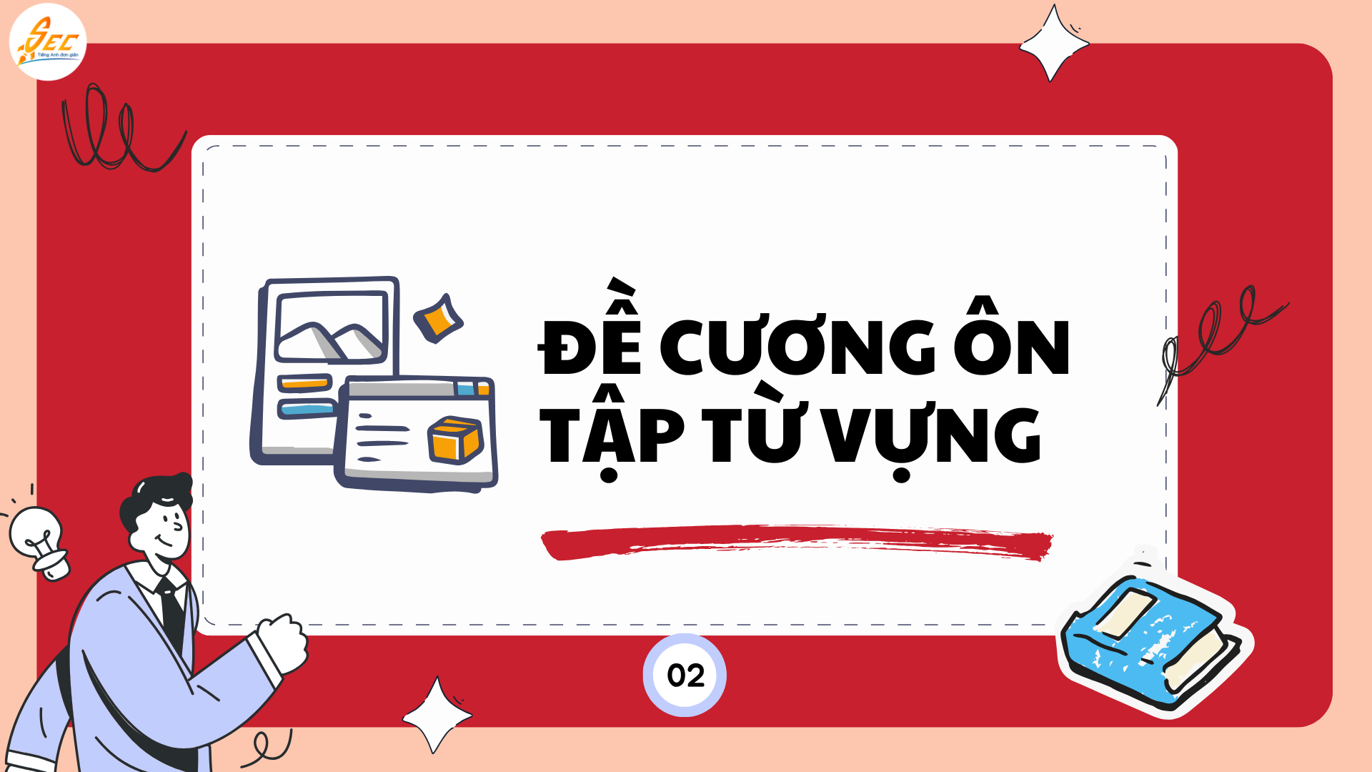 Tiếng Anh 10 – Đề cương ôn tập từ vựng & ngữ âm
