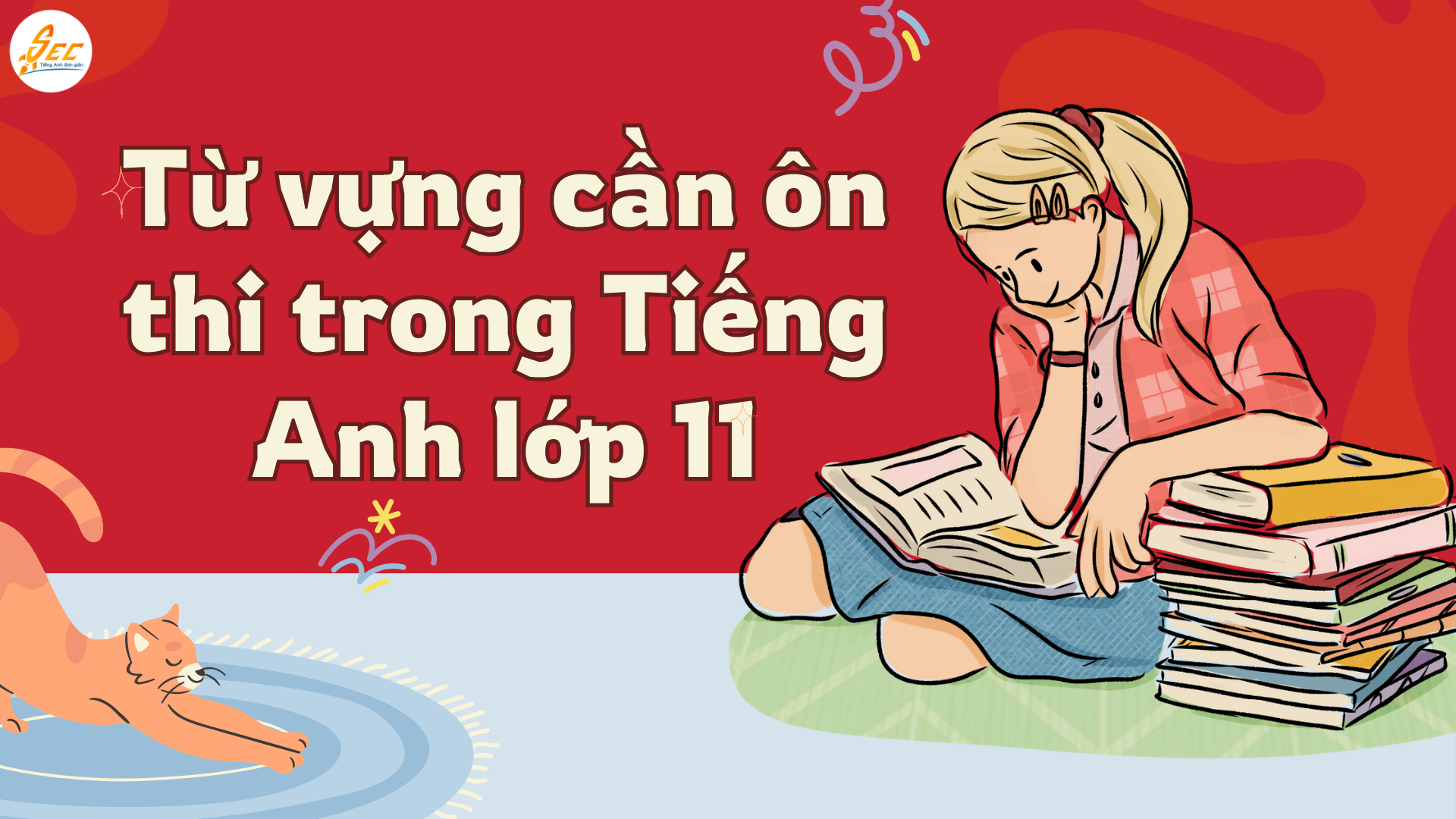 Ôn Thi Giữa Kỳ 1 Tiếng Anh Lớp 11