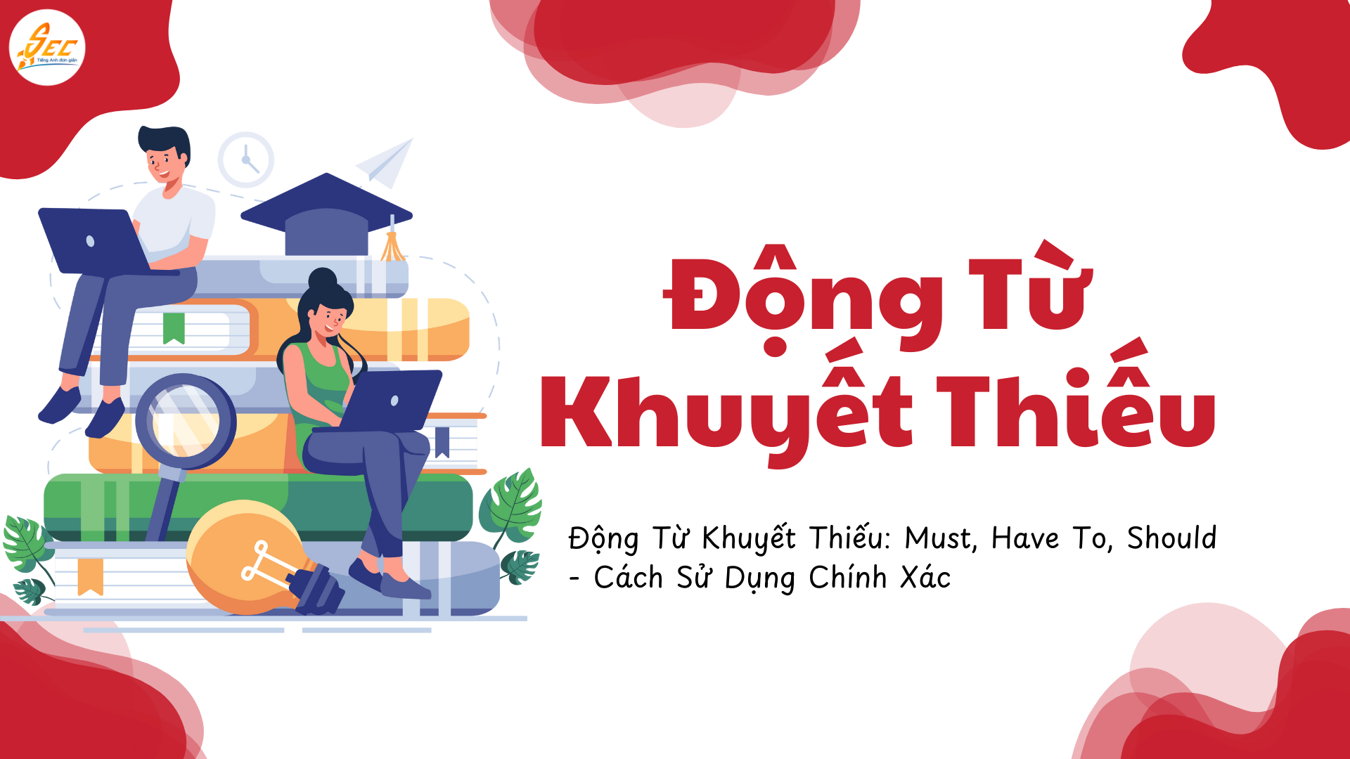 Đề Cương Ôn Tập Ngữ Pháp Giữa Kỳ 1 Tiếng Anh 11
