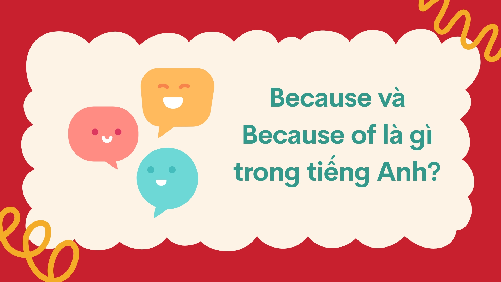 Phân biệt Because và Because of: Cách sử dụng, ví dụ và chuyển đổi chi tiết (2026) Phân biệt Because và Because of