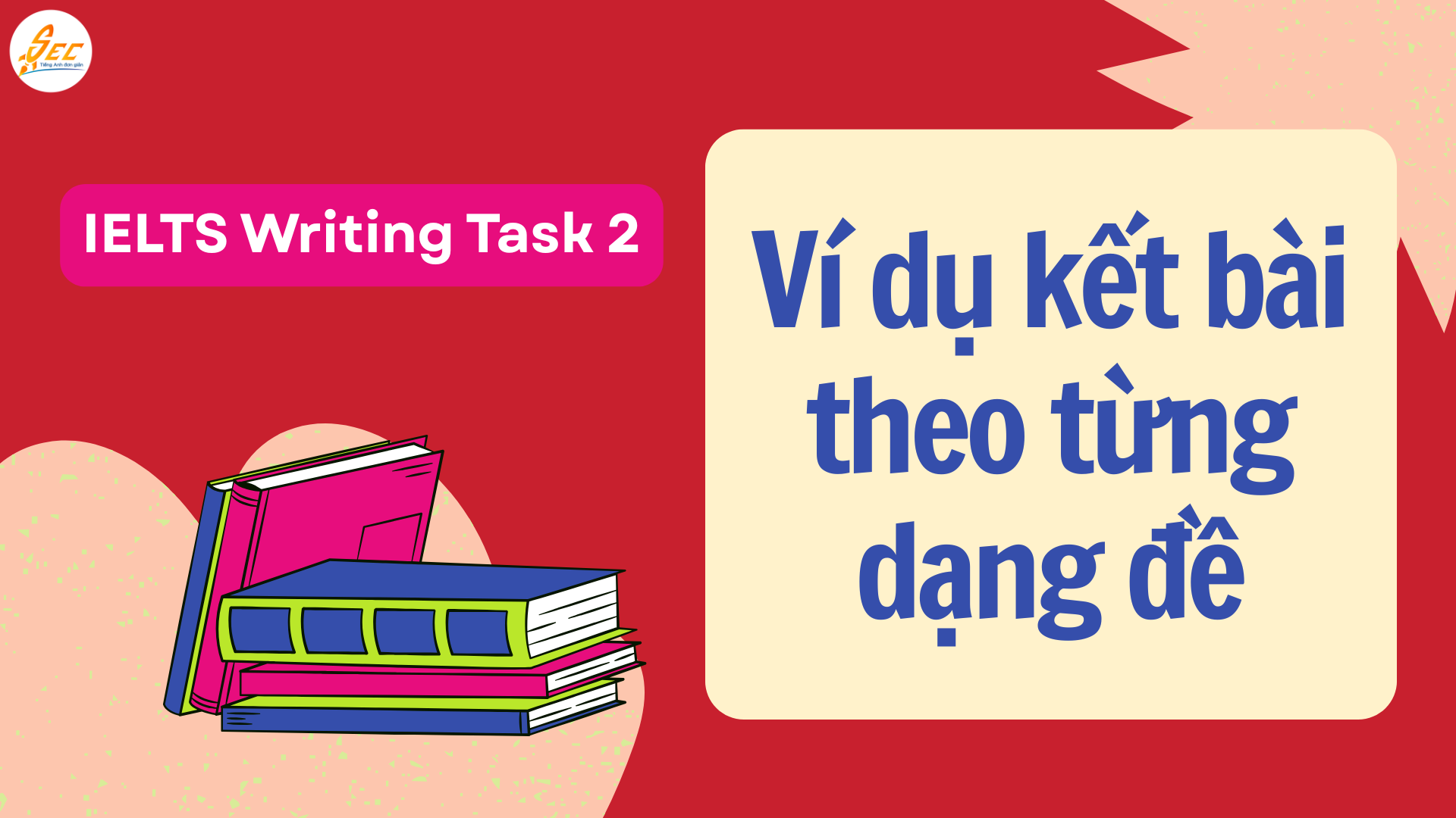 Cách viết kết bài Task 2