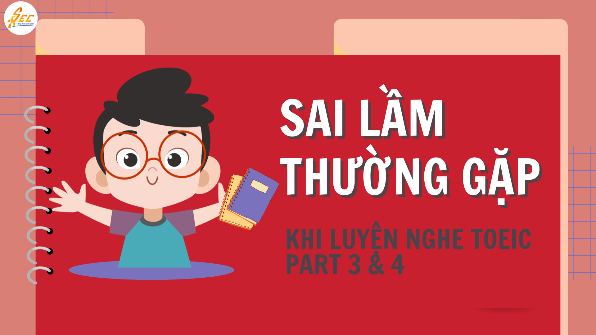 LUYỆN NGHE TOEIC PART 3 VÀ 4 