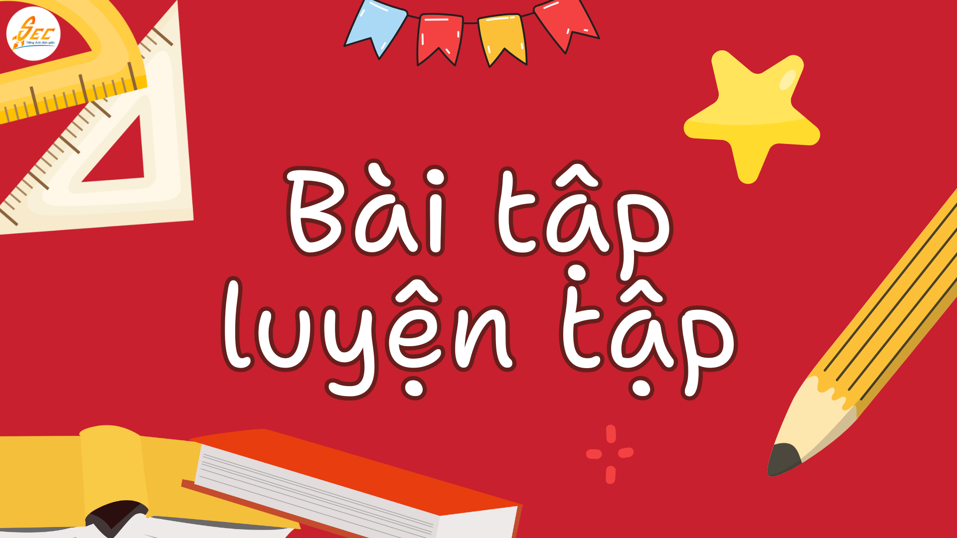 Ôn thi cuối kì 2 Tiếng Anh lớp 9