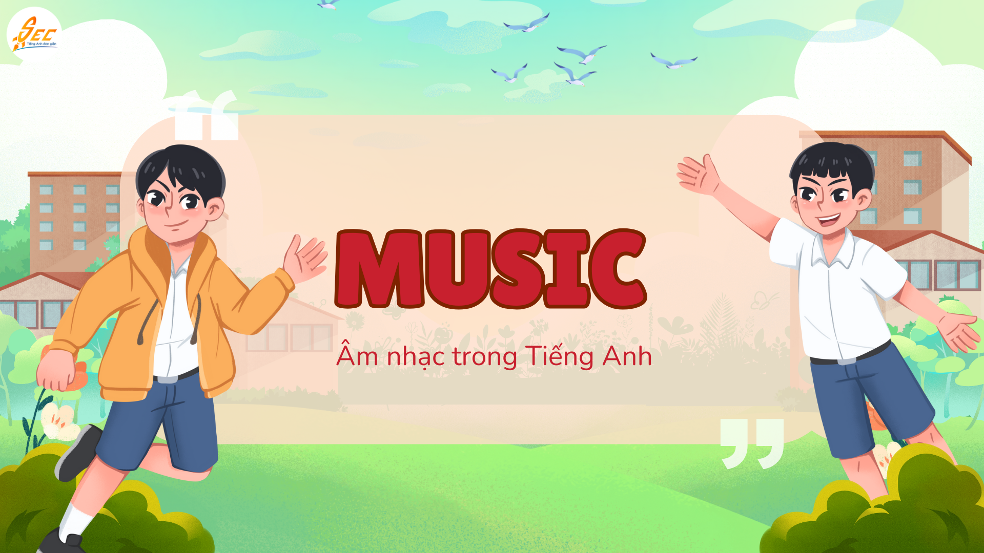 Tiếng Anh lớp 10 – Đề cương ôn tập từ vựng