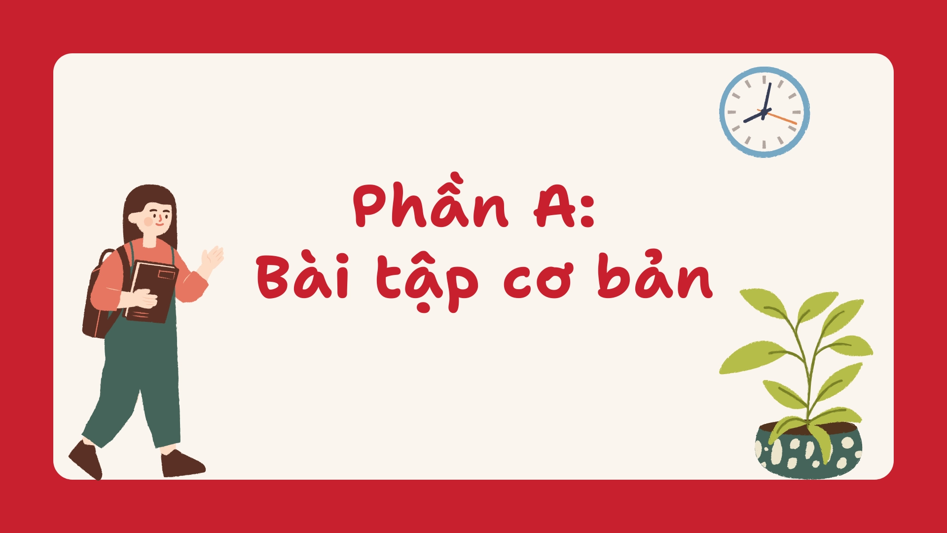 Bài tập Tết 2026 tiếng Anh lớp 10