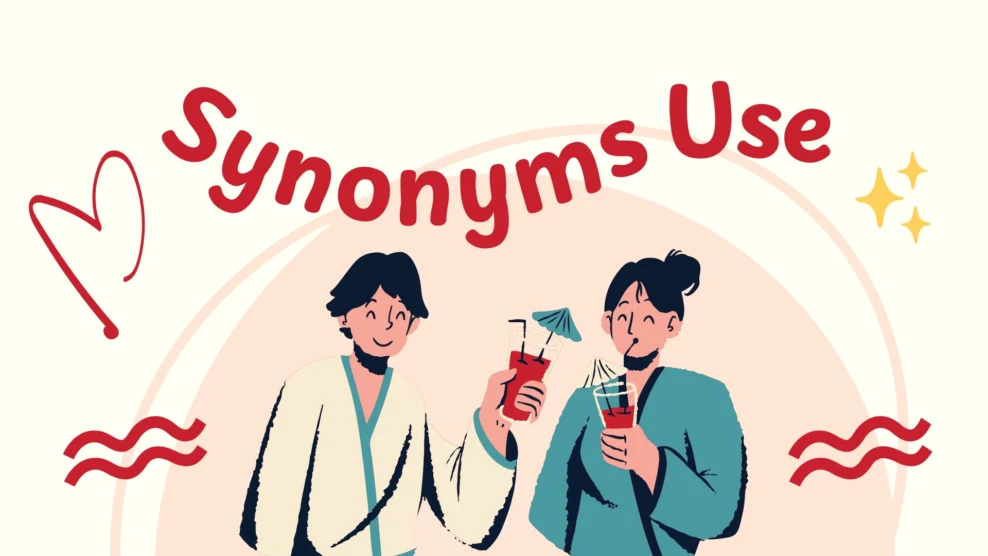 Synonyms của Use
