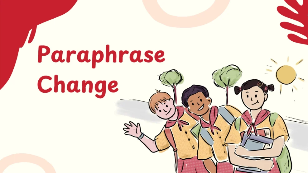 Paraphrase Change