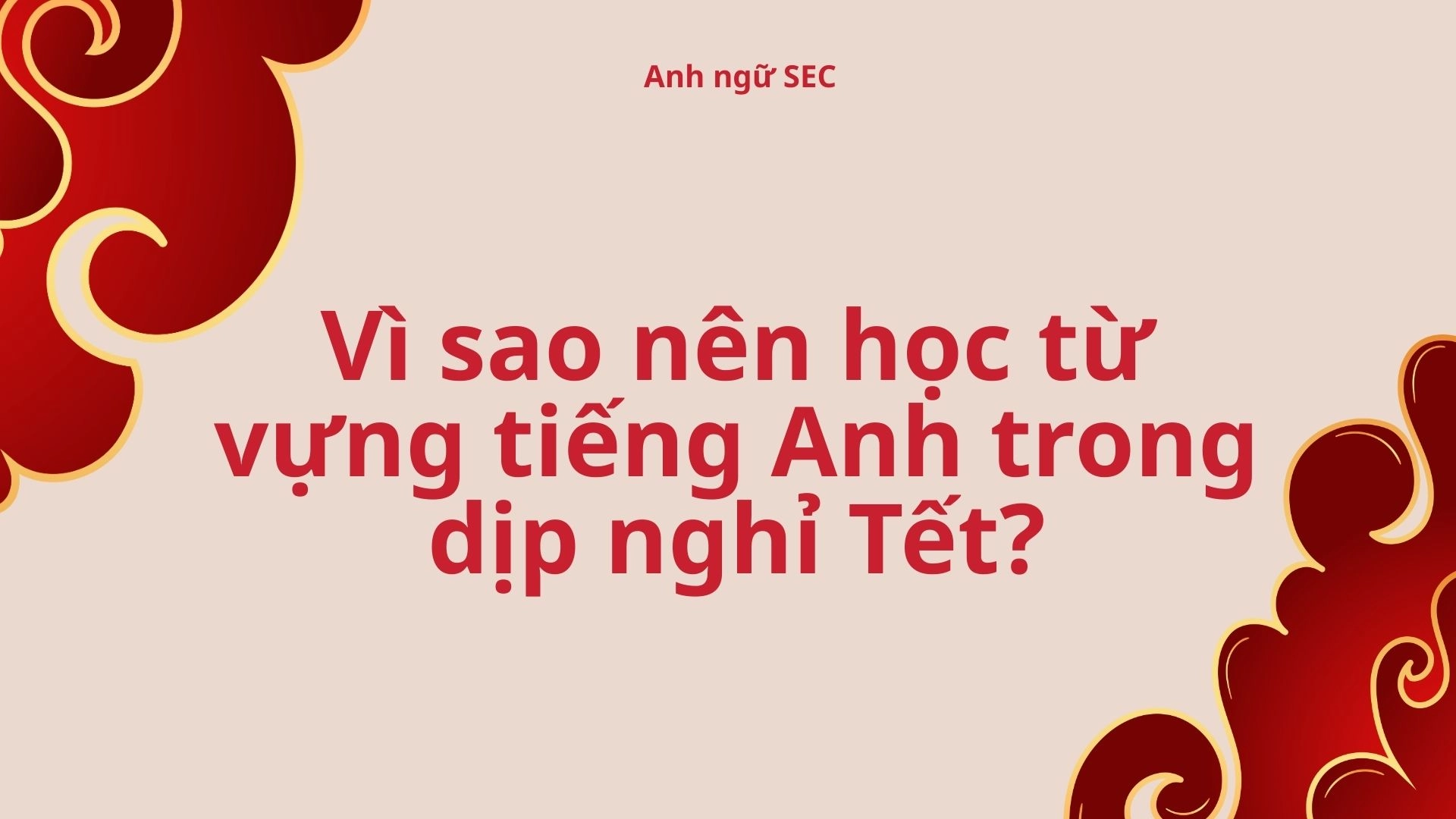 Thử thách 21 ngày học 500+ từ vựng tiếng Anh