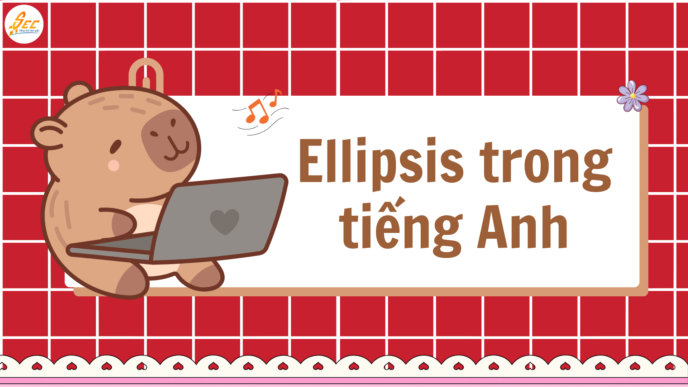 Ellipsis trong tiếng Anh