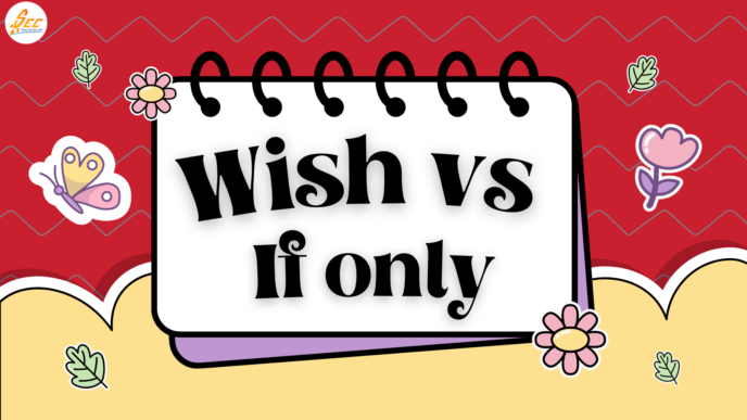 Wish vs If only