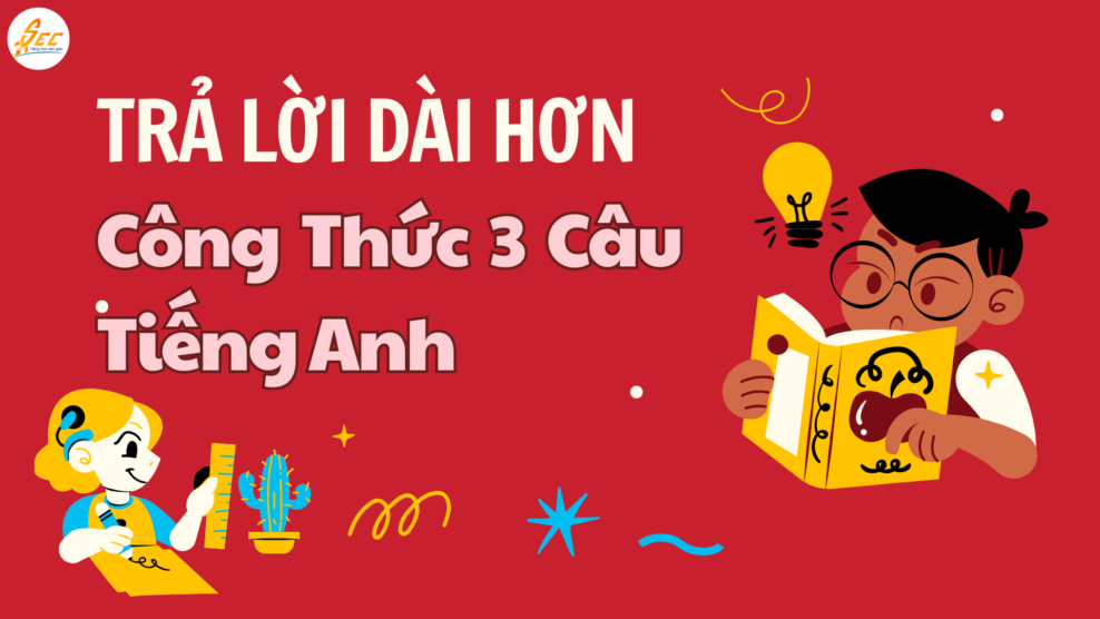 Trả Lời Dài Hơn Trong Tiếng Anh