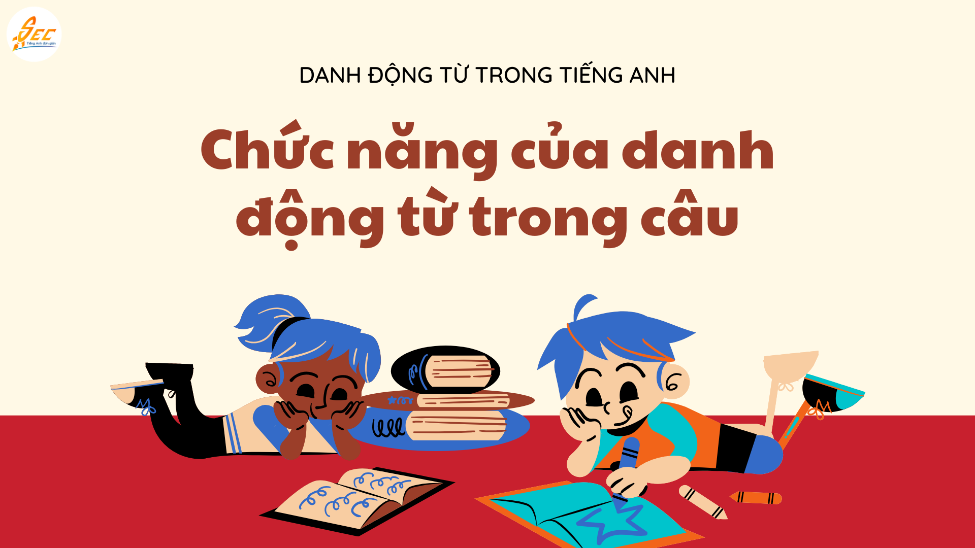 Danh Động Từ Trong Tiếng Anh (Gerund)