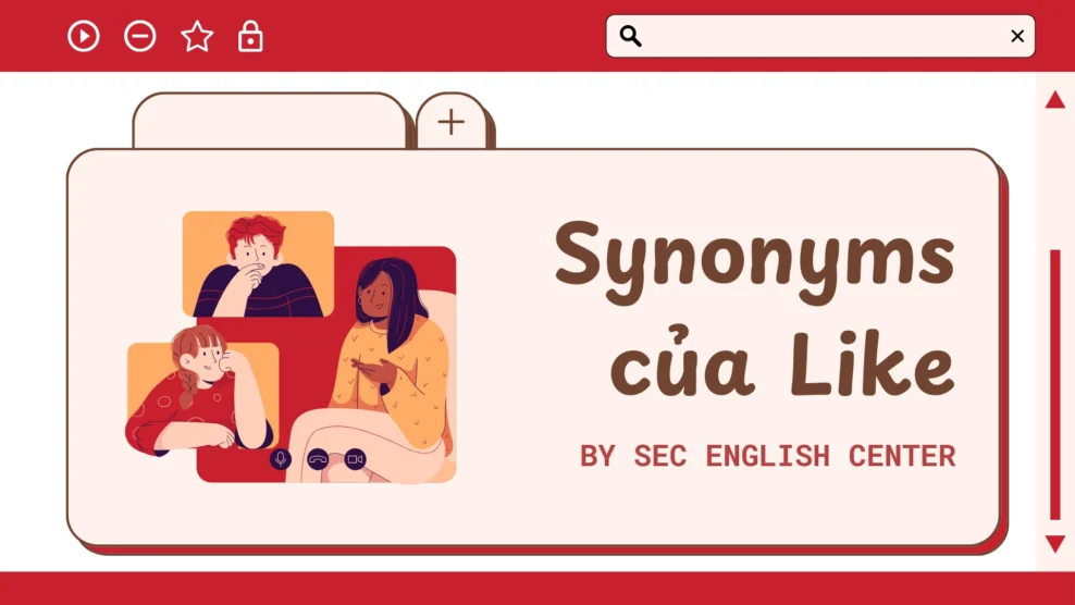Synonyms của Like