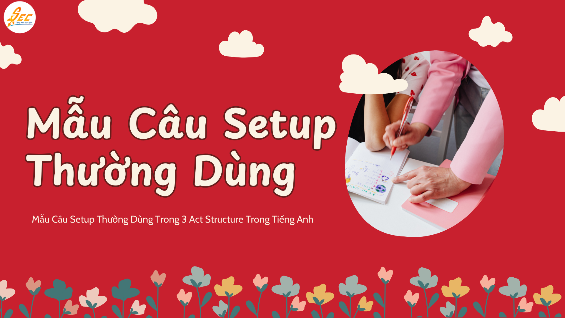 3 Act Structure Trong Tiếng Anh