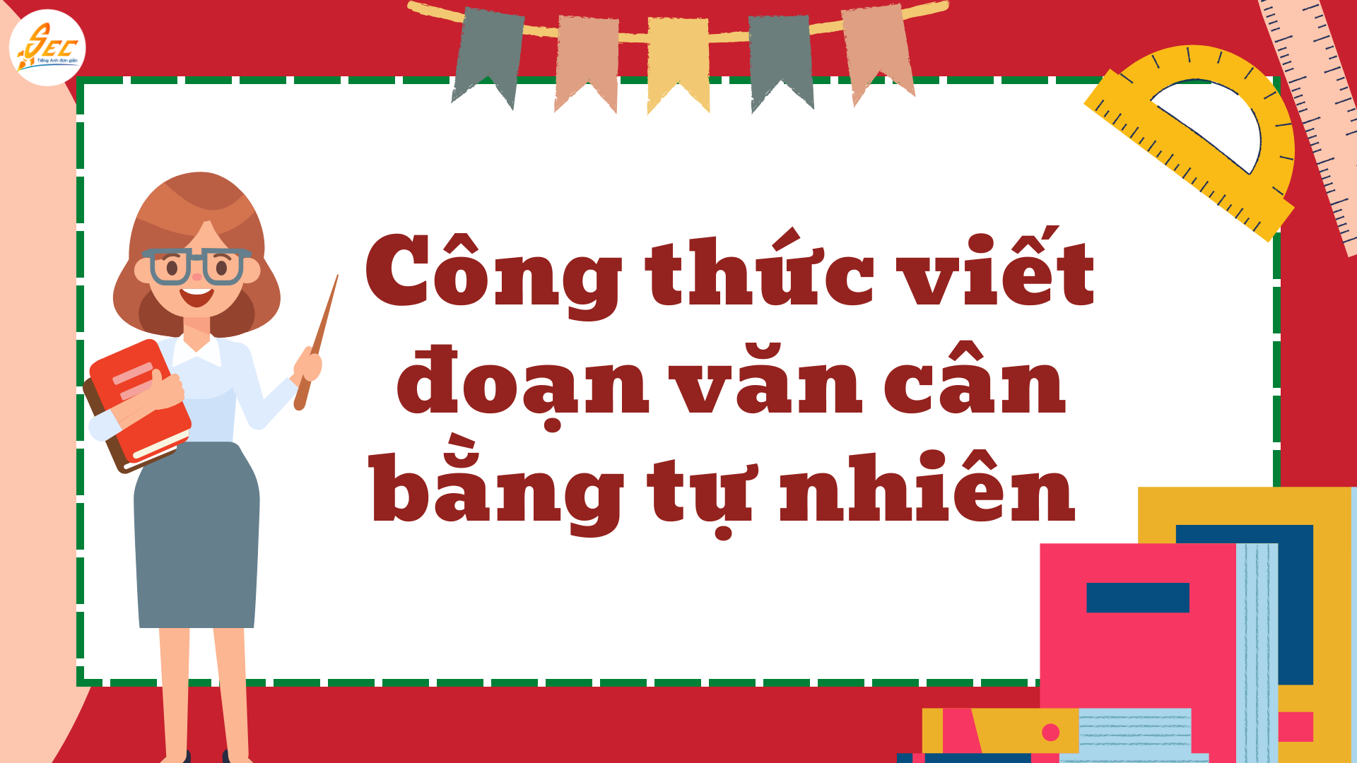 Diễn đạt quan điểm cân bằng trong tiếng Anh – both sides essay & cấu trúc nêu ý kiến cân bằng tự nhiên, học thuật, dễ áp dụng (2026) Diễn đạt quan điểm cân bằng trong tiếng Anh