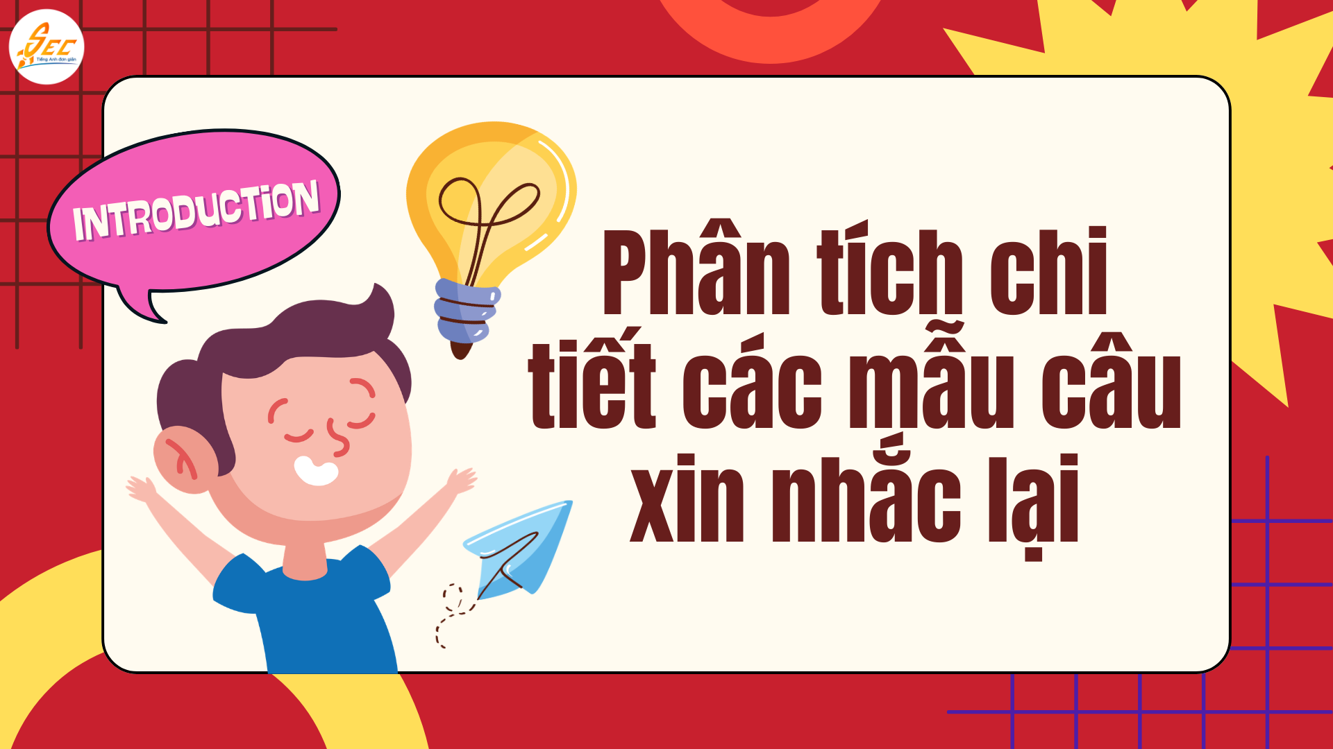 Câu xin nhắc lại trong tiếng Anh: 35+ mẫu chuẩn native & cách nói khi nghe không rõ tiếng Anh hiệu quả Câu xin nhắc lại trong tiếng Anh