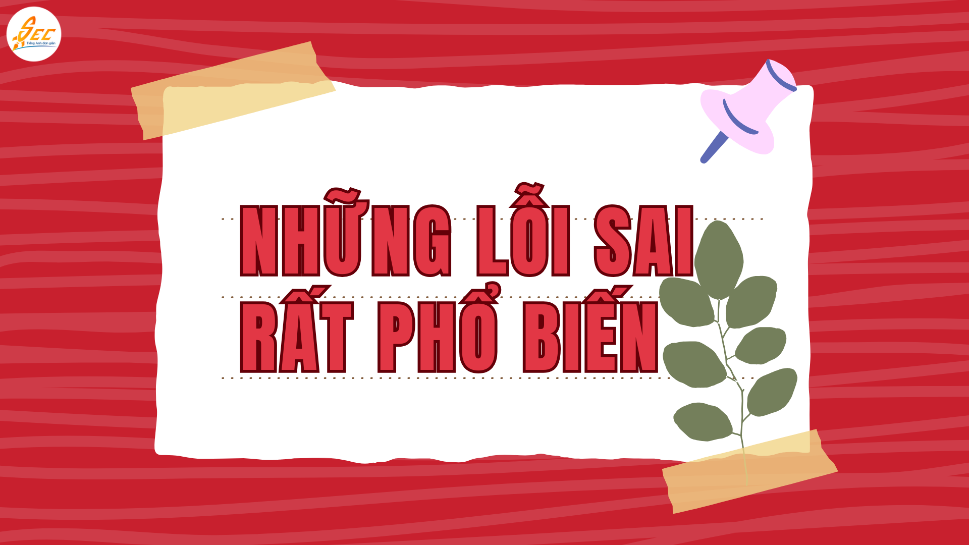 THÌ HIỆN TẠI HOÀN THÀNH (PRESENT PERFECT)